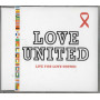 Love United CD'S Singolo Live For Love United / Epic – EPC 6724072 Nuovo