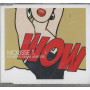 Mousse CD'S Singolo Wow / Time Records – 6760422 Sigillato