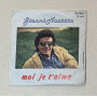 Gianni Nazzaro Vinile 7" 45 giri Moi Je T'Aime Questa Volta / ITF4535 Nuovo