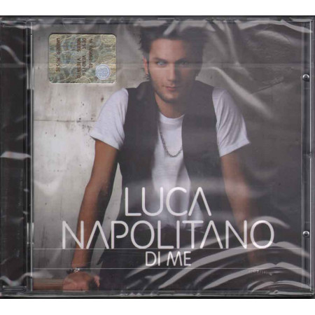 Luca Napolitano CD Di Me Nuovo Sigillato 5052498313150
