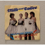 Milk And Coffee Vinile 7" 45 giri Il Cielo In Una Stanza / P7327 Nuovo