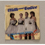 Milk And Coffee Vinile 7" 45 giri Il Cielo In Una Stanza / P7327 Nuovo