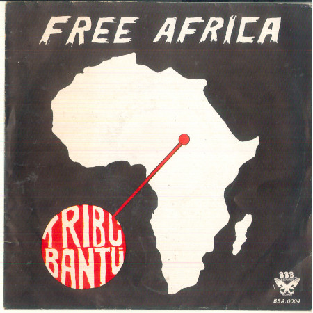 Tribù Bantù Vinile 7" 45 giri Free Africa / Elephants In Love / B. BSB0004 Nuovo