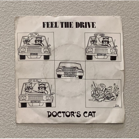 Doctor's Cat Vinile 7" 45 giri Feel The Drive / Durium – DS001 Nuovo