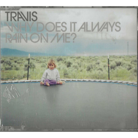 Travis CD'S Singolo Why Does It Always Rain On Me? / Independiente – ISM 6676782 Sigillato