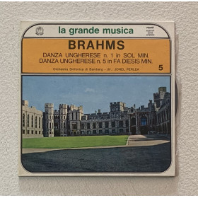 Brahms, Bamberger Symphoniker Vinile 7" 45 giri Danza Ungherese N. 1 & 5 Nuovo Brahms, Bamberger Symphoniker Vinile 7" 45 giri Danza Ungherese N. 1 & 5 Nuovo