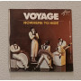 Voyage Vinile 7" 45 giri One Step Higher / Nowhere To Hide / AT117 Nuovo