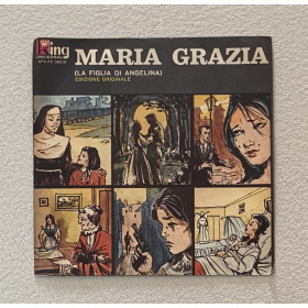 Lucia Siringo Vinile 7" 45 giri Maria Grazia (La Figlia di Angelina) Nuovo Lucia Siringo Vinile 7" 45 giri Maria Grazia (La Figlia di Angelina) Nuovo