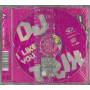 DJ Trix CD'S Singolo I Like You / Primetime – PTM 6756292 Sigillato