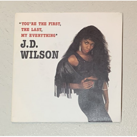 J.D. Wilson Vinile 7" 45 giri You're The First, The Last, My Everything Nuovo