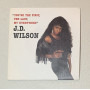 J.D. Wilson Vinile 7" 45 giri You're The First, The Last, My Everything Nuovo