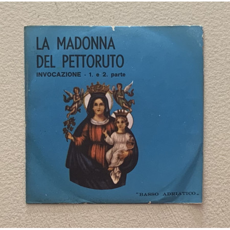 Matilde Venneri Vinile 7" 45 giri La Madonna del Pettoruto / PR1871 Nuovo