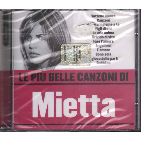 Mietta CD Le Piu' Belle Canzoni Di Mietta Nuovo Sigillato 5051011360428
