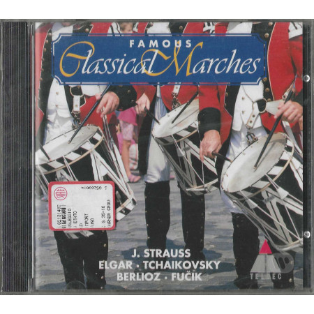 Strauss, Elgar, Tchaikovsky, Berlioz, Fučík CD Famous Classical Marches / Sigillato