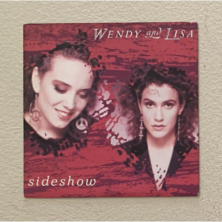 Wendy And Lisa Vinile 7" 45 giri Sideshow / Chance To Grow Nuovo