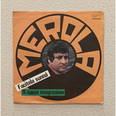 Mario Merola Vinile 7" 45 giri Facitela Sunná / 'A Cassa Integrazione Nuovo