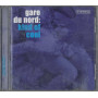 Gare Du Nord CD Kind Of Cool / PIAS Recordings – 9440155026 Sigillato