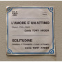 Mario Battaini / Tony Arden Vinile 7" 45 giri L'Amore Attimo / Solitudine Nuovo