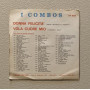 I Combos Vinile 7" 45 giri Donna Felicita' / Vola Cuore Mio / HP8098 Nuovo