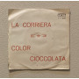 Tony Arden, Barbara Vinile 7" 45 giri La Corriera / Color Cioccolata Nuovo