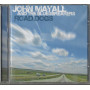 John Mayall & The Bluesbreakers CD Road Dogs / Eagle Records – EAGCD296 Sigillato