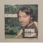 Peppino Gagliardi Vinile 7" 45 giri Come Un Ragazzino / Ricordando Nuovo