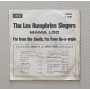 The Les Humphries Singers Vinile 7" 45 giri Mama Loo / I'm From The South Nuovo