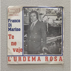 Franco Di Marino Vinile 7" 45 giri Te Ne Vaje / L'Urdema Rosa Nuovo Franco Di Marino Vinile 7" 45 giri Te Ne Vaje / L'Urdema Rosa Nuovo