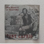 Tony Caprio Vinile 7" 45 giri Tu Vivrai / Uno Squillo Di Telefono Nuovo