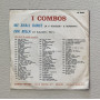 I Combos Vinile 7" 45 giri We Shall Dance / Era Bella / HP8099 Nuovo