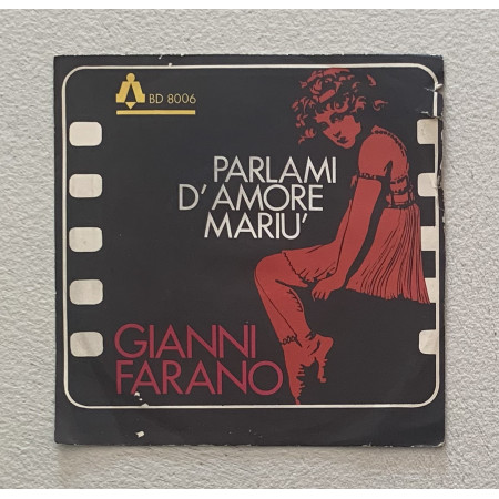 Gianni Farano Vinile 7" 45 giri Parlami D'Amore Mariù / E Poi Nuovo