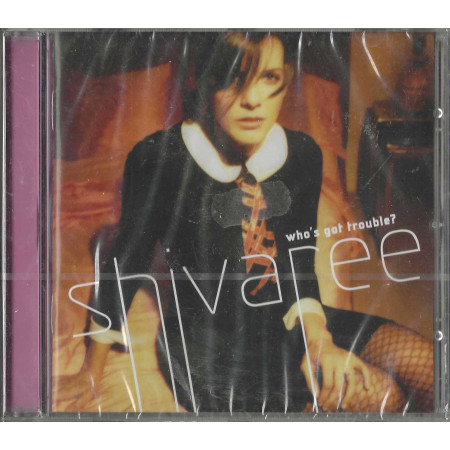 Shivaree CD Who's Got Trouble / V2 – VVR1031772 Sigillato