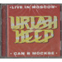Uriah Heep CD Live In Moscow / Essentia!l Records – ESMCD 611 Sigillato