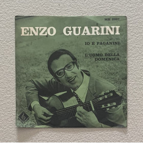 Enzo Guarini Vinile 7" 45 giri Io E Paganini / L'uomo Della Domenica Nuovo