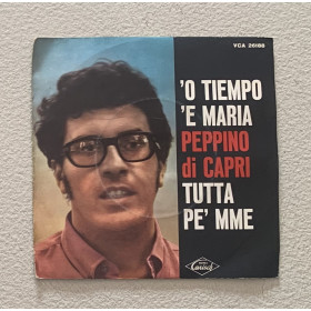 Peppino Di Capri E I Suoi Rockers Vinile 7" 45 giri 'O Tiempo 'E Maria / Tutta Pe' Mme Nuovo Peppino Di Capri E I Suoi Rockers Vinile 7" 45 giri 'O Tiempo 'E Maria / Tutta Pe' Mme Nuovo