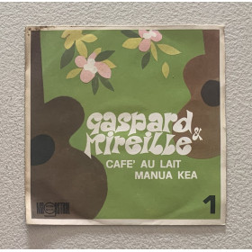 Gaspard & Mireille Vinile 7" 45 giri Cafe' Au Lait / Manua Kea Nuovo Gaspard & Mireille Vinile 7" 45 giri Cafe' Au Lait / Manua Kea Nuovo