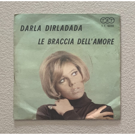 Tony Arden, Barbara Vinile 7" 45 giri Darla Dirladada / Le Braccia Dell'Amore Nuovo