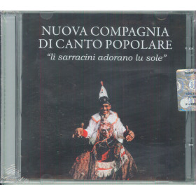 Nuova Compagnia Canto Popolare CD Li Sarracini Adorano Lu Sole / Sigillato Nuova Compagnia Canto Popolare CD Li Sarracini Adorano Lu Sole / Sigillato