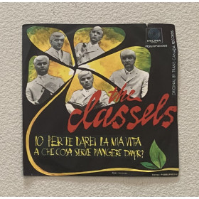 Les Classels Vinile 7" 45 giri Io Per Te Darei La Mia Vita / A Che Serve Piangere D'Amor Nuovo Les Classels Vinile 7" 45 giri Io Per Te Darei La Mia Vita / A Che Serve Piangere D'Amor Nuovo