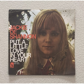 Jackie DeShannon Vinile 7" 45 giri Put A Little Love In Your Heart / Always Together Nuovo