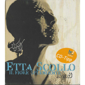 Etta Scollo CD Il Fiore Splendente / Edel – 0016362BC Sigillato Etta Scollo CD Il Fiore Splendente / Edel – 0016362BC Sigillato