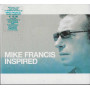 Mike Francis CD Inspired / Edel – 0181462ERE Sigillato