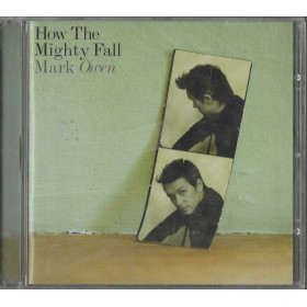 Mark Owen CD How The Mighty Fall / Edel – 0162942ERE Sigillato Mark Owen CD How The Mighty Fall / Edel – 0162942ERE Sigillato