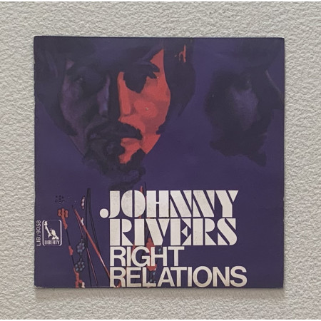 Johnny Rivers Vinile 7" 45 giri Right Relations / A Better Life Nuovo