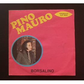 Pino Mauro Vinile 7" 45 giri Borsalino / Veleno / PLP5024 Nuovo Pino Mauro Vinile 7" 45 giri Borsalino / Veleno / PLP5024 Nuovo