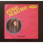 Pino Mauro Vinile 7" 45 giri Borsalino / Veleno / PLP5024 Nuovo