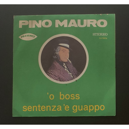 Pino Mauro Vinile 7" 45 giri 'O Boss / Sentenza 'E Guappo / PLP5016 Nuovo