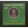 Pino Mauro Vinile 7" 45 giri 'O Boss / Sentenza 'E Guappo / PLP5016 Nuovo