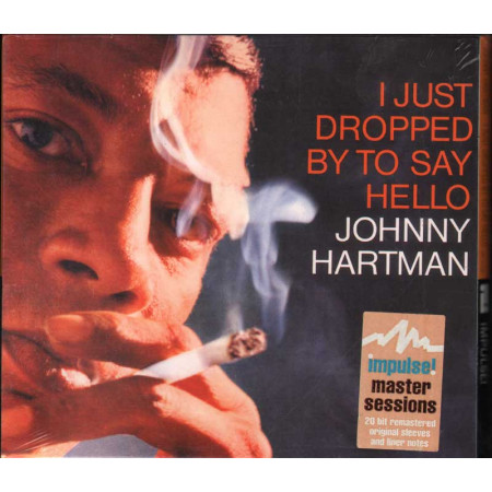 Johnny Hartman  CD I Just Dropped By To Say Hello - Digipack Sig 0011105117623