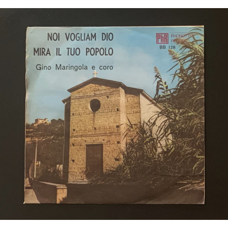 Gino Maringola Vinile 7" 45 giri ' Mira Il Tuo Popolo / Noi Vogliam Dio / BB128 Nuovo